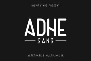 Adhe Family: A Handcrafted Sans Serif for Real-World Design