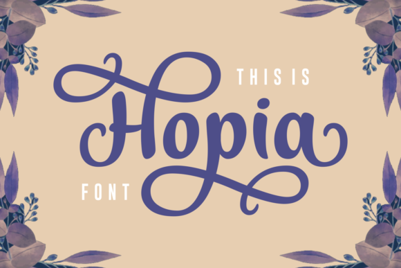 Hopia: The Calligraphy Font That Elevates Luxury Design