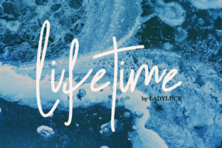 Lifetime: A Handwritten Font That Balances Authenticity and Utility